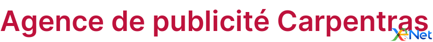 Agence de publicité Carpentras